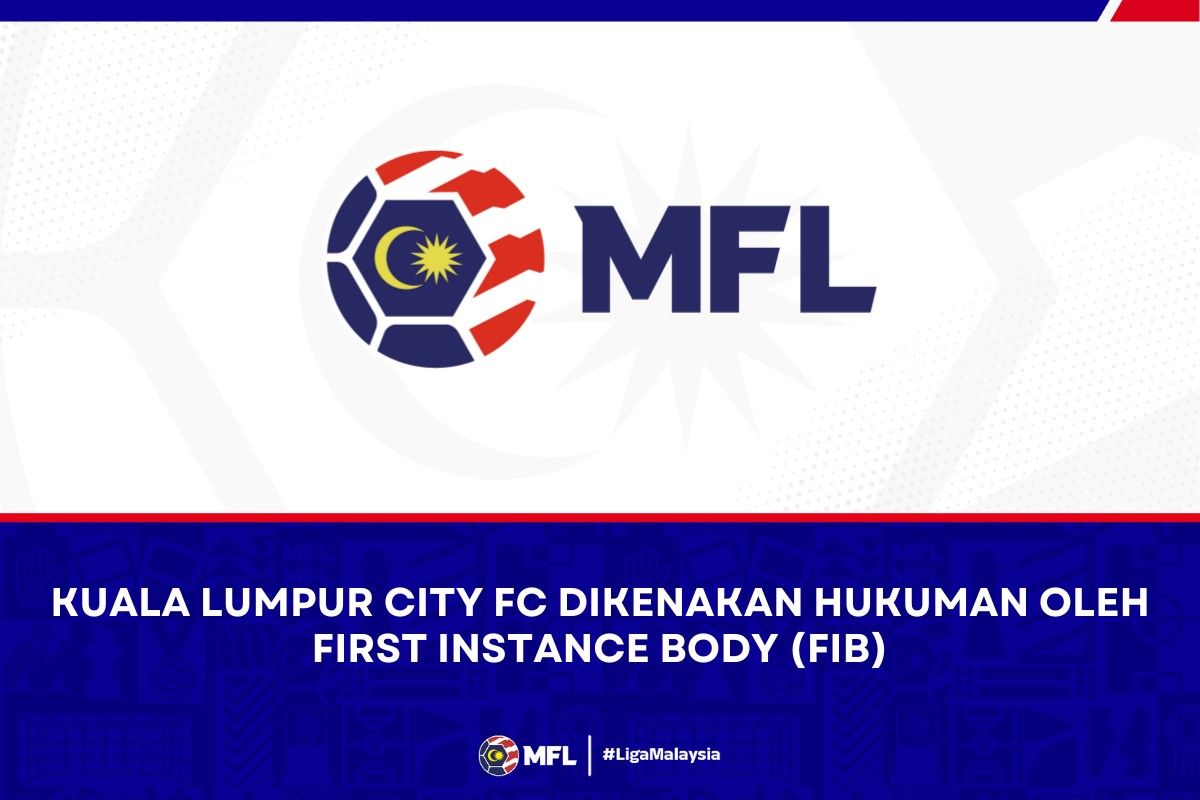 Malaysian Football League - KUALA‬ LUMPUR‬ CITY‬ FC‬ DIKENAKAN‬ HUKUMAN