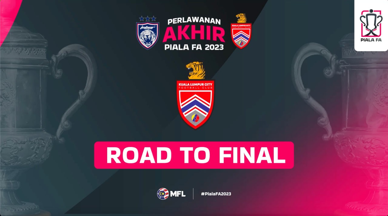 Malaysian Football League - Road to Final Piala FA 2023 | Kuala Lumpur