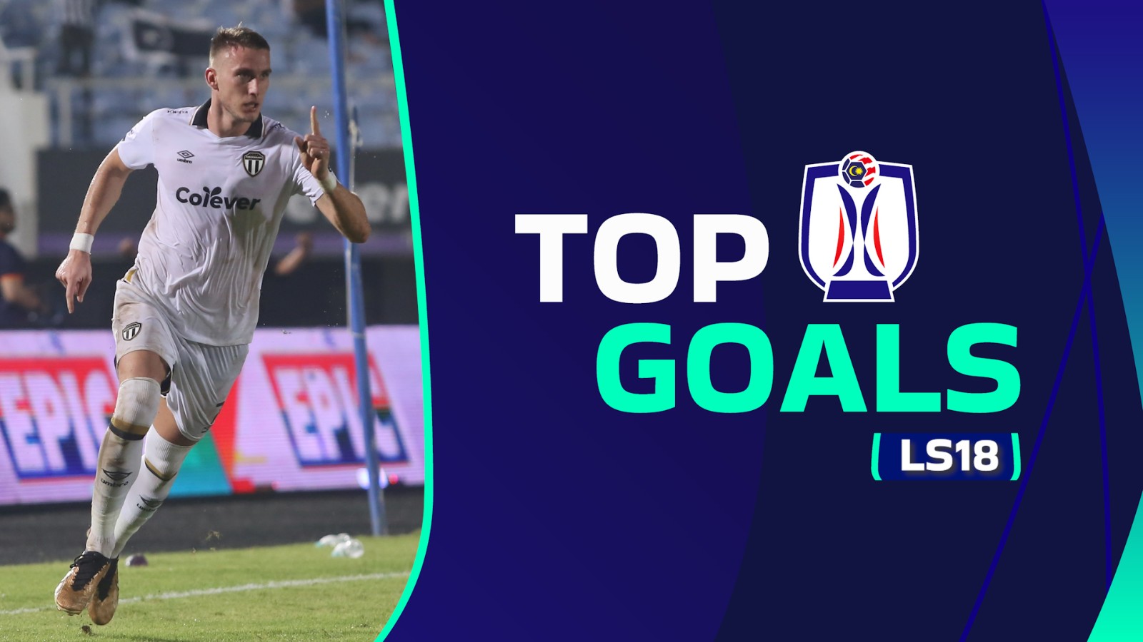 Malaysian Football League - Top Goals LS18 | Liga Super 2023